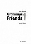 Grammar Friends 1 Teacher's Book
